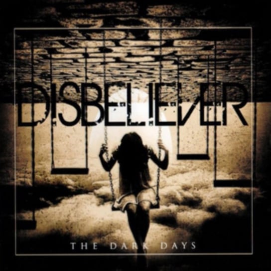 The Dark Days Disbeliever