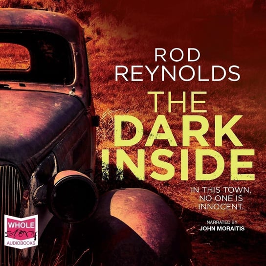 The Dark Inside - audiobook Rod Reynolds