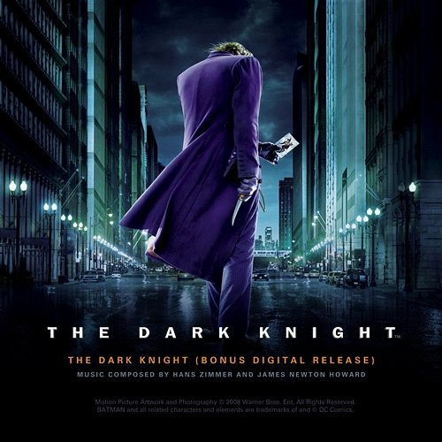 The Dark Knight (Original Motion Picture Soundtrack) Hans Zimmer & James Newton Howard