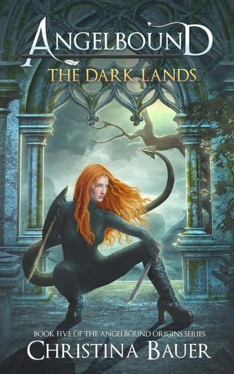 The Dark Lands Christina Bauer