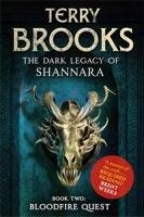 The Dark Legacy of Shannara 02. Bloodfire Quest Terry Brooks