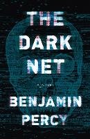 The Dark Net Percy Benjamin