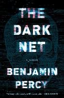 The Dark Net Percy Benjamin
