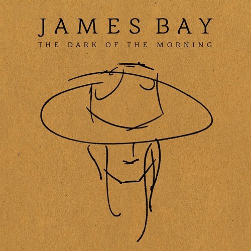 The Dark Of The Morning EP James Bay