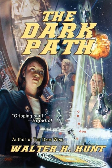 The Dark Path Hunt Walter H.