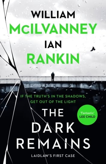 The Dark Remains Rankin Ian, McIlvanney William