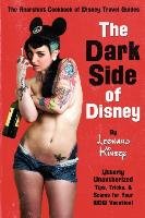 The Dark Side of Disney Kinsey Leonard