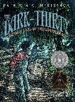 The Dark-Thirty: Southern Tales of the Supernatural Mckissack Patricia