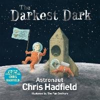 The Darkest Dark Hadfield Chris