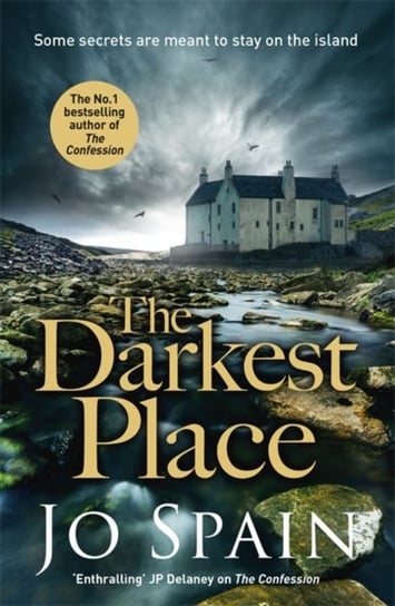 The Darkest Place: (An Inspector Tom Reynolds Mystery Book 4) Spain Jo