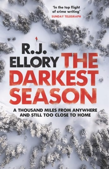 The Darkest Season: The chilling new suspense thriller from an award-winning international bestselle Ellory R.J.
