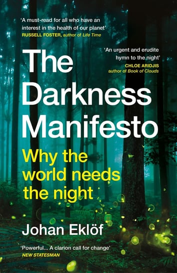 The Darkness Manifesto Johan Eklof