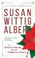 The Darling Dahlias and the Poinsettia Puzzle Albert Susan Wittig