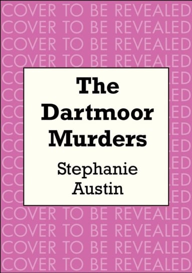 The Dartmoor Murders Stephanie Austin
