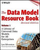 The Data Model Resource Book Silverston Len, Graziano Kent