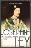 The Daughter Of Time Tey Josephine