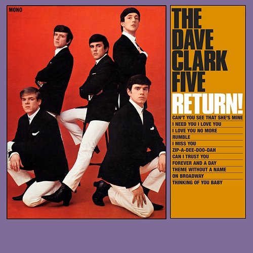 The Dave Clark Five Return! The Dave Clark Five
