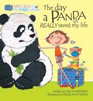 The Day a Panda Really Saved My Life Humphreys Neil