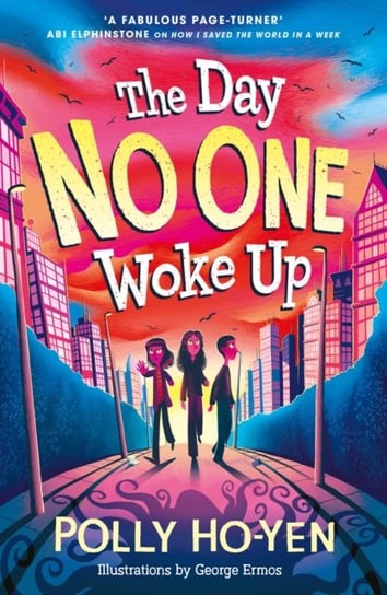 The Day No One Woke Up Ho-Yen Polly