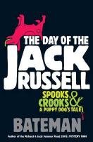 The Day of the Jack Russell Bateman