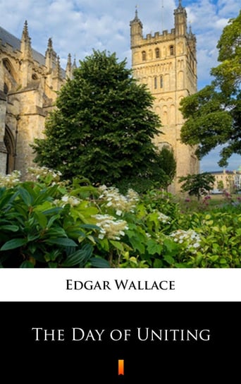 The Day of Uniting Edgar Wallace
