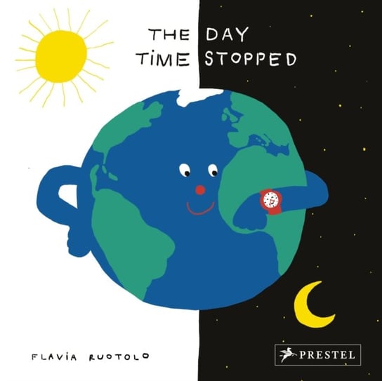The Day Time Stopped: 1 Minute - 26 Countries Flavia Ruotolo