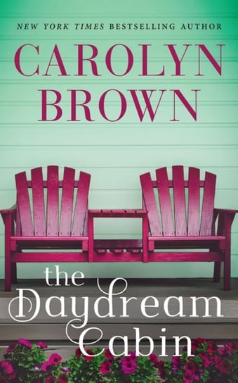 The Daydream Cabin Carolyn Brown
