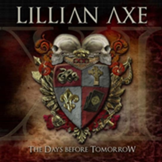 The Days Before Tomorrow Lillian Axe