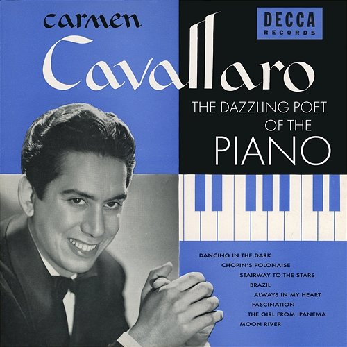 The Dazzling Poet Of The Piano Carmen Cavallaro