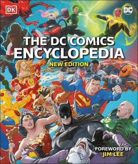 The DC Comics Encyclopedia New Edition Opracowanie zbiorowe