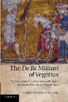 The De Re Militari of Vegetius Allmand Christopher