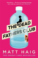 The Dead Fathers Club Haig Matt