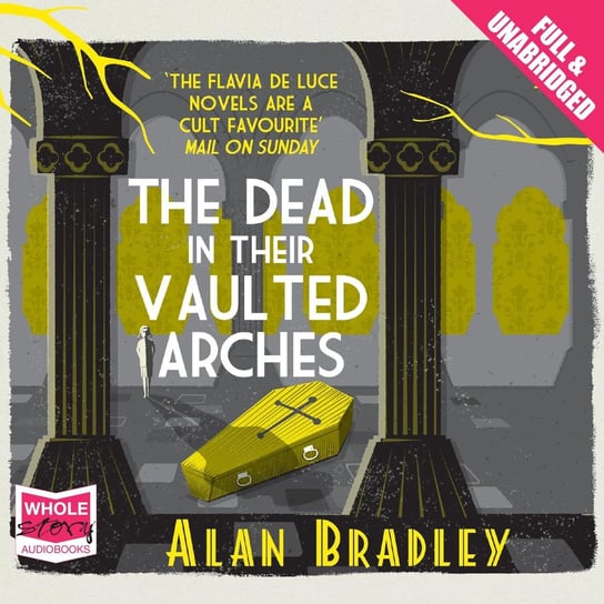 The Dead in their Vaulted Arches Bradley Alan