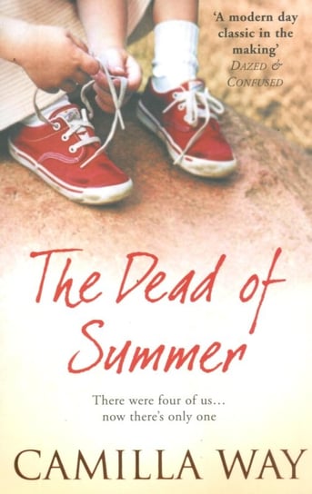 The Dead of Summer Way Camilla