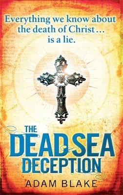 The Dead Sea Deception Blake Adam