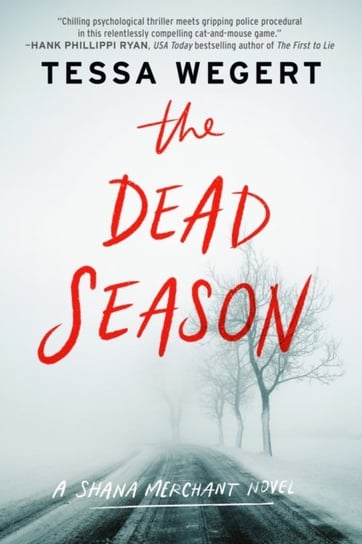 The Dead Season Tessa Wegert
