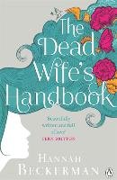 The Dead Wife's Handbook Beckerman Hannah