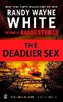 The Deadlier Sex Striker Randy, White Randy Wayne