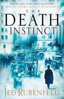 The Death Instinct Rubenfeld Jed