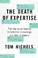 The Death of Expertise Nichols Tom