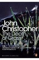 The Death of Grass Christopher John
