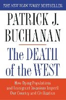 The Death of the West Buchanan Patrick J.