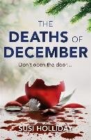 The Deaths of December: A Cracking Christmas Crime Thriller Holliday Susi