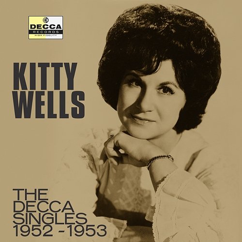 The Decca Singles 1952-1953 Kitty Wells