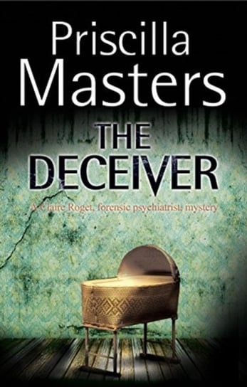 The Deceiver Masters Priscilla