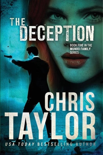 The Deception Chris Taylor