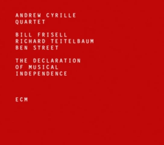 The Declaration Of Musical Independence Andrew Cyrille Quartet