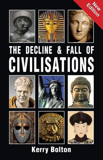 The Decline and Fall of Civilisations Bolton Kerry
