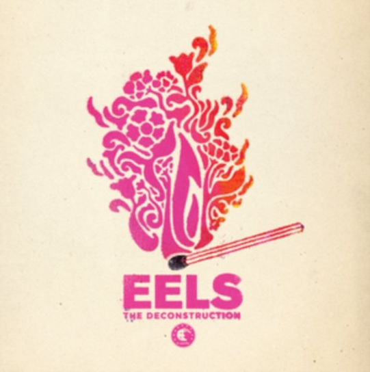 The Deconstruction Eels
