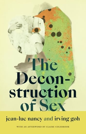The Deconstruction of Sex Jean-Luc Nancy